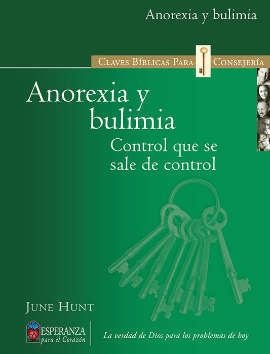 Claves Biblicas Anorexia y bulimia (Anorexia & Bulimia)