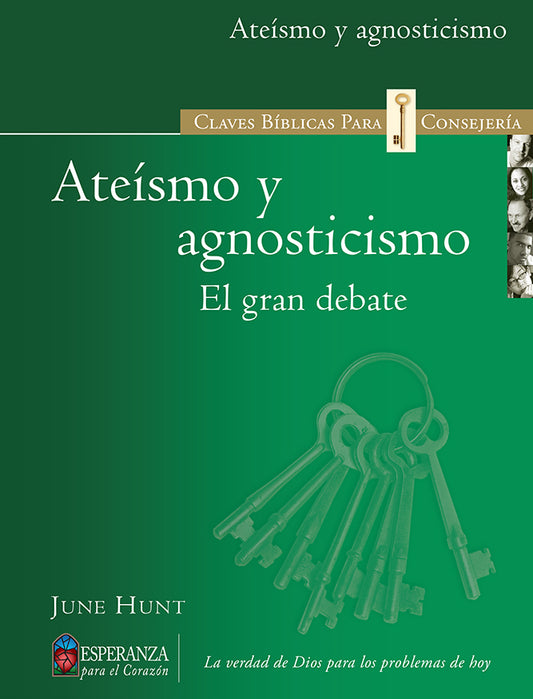 Claves Biblicas Ateismo y Agnosticismo (Atheism & Agnosticism)