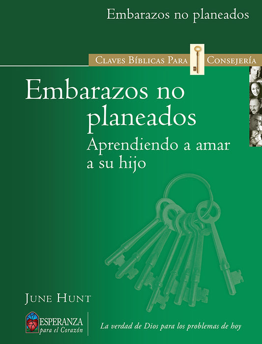 Claves Biblicas Embarazos no planeados (Unplanned Pregnancy)