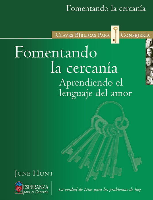 Claves Biblicas Fomentando la cercania (Intimacy)